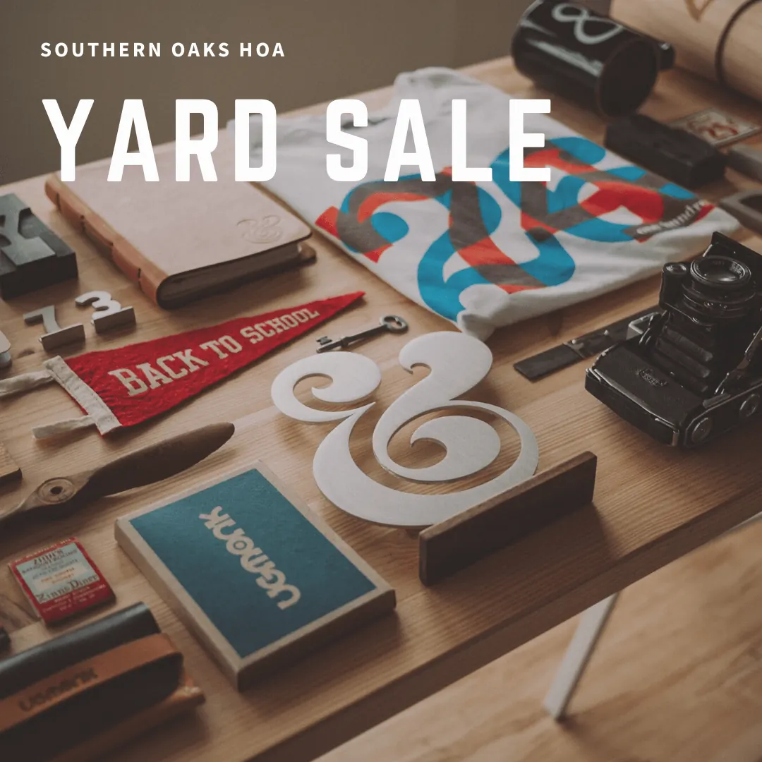 Southern Oaks HOA yard sale
